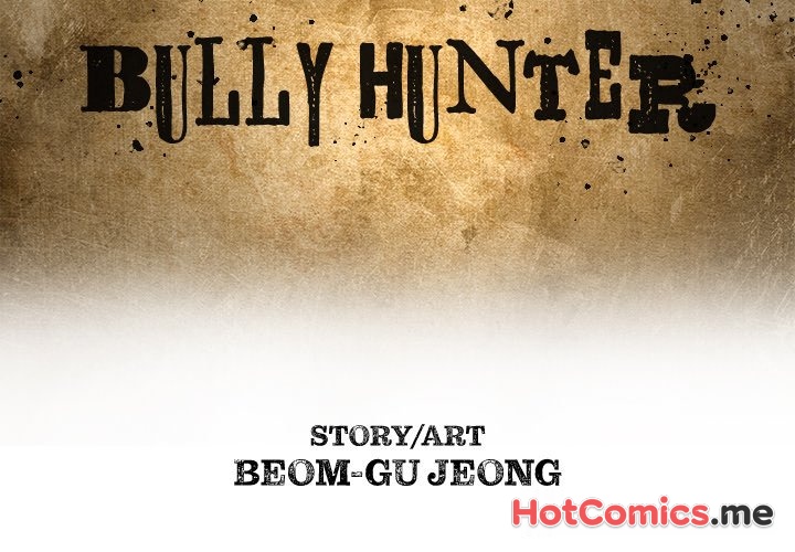 The Bully Hunter - episode 23 - 1