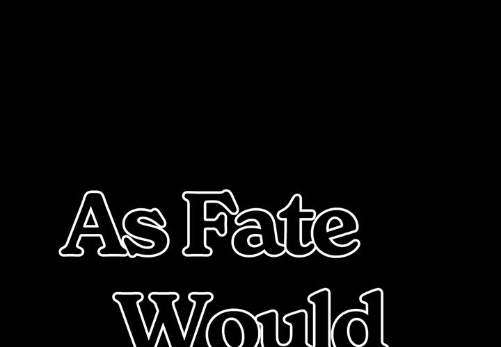 As Fate Would Have It - episode 26 - 0