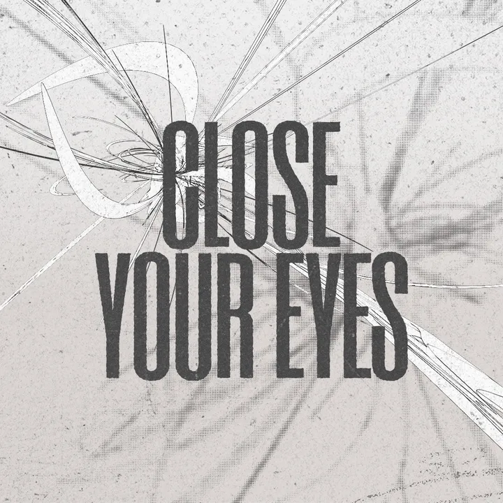 @closeyoureyes_official