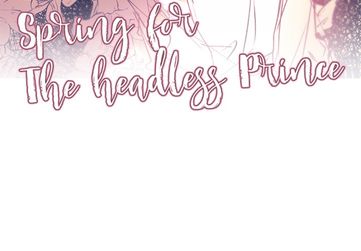 Spring for the Headless Prince - episode 20 - 2
