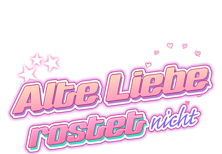 Alte Liebe rostet nicht - episode 2 - 0