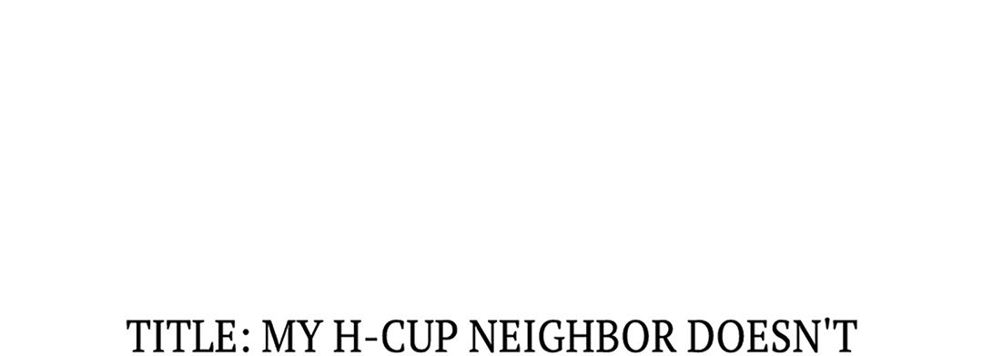 My H-Cup Neighbor Doesn't Wear a Bra, So I Just Couldn't Help Myself but Stick It In! - episode 1 - 25