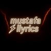 mustafallyrics0