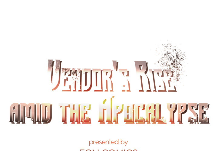 Vendor's Rise Amid the Apocalypse - episode 21 - 0
