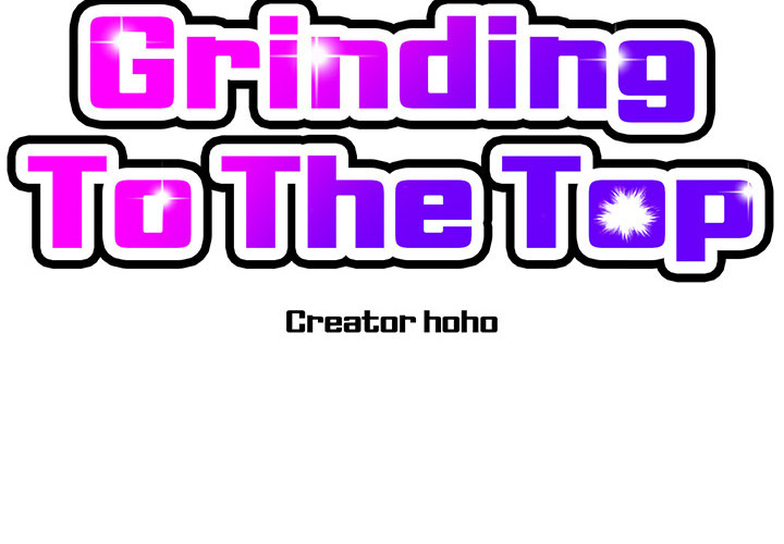 Grinding To The Top - episode 3 - 1