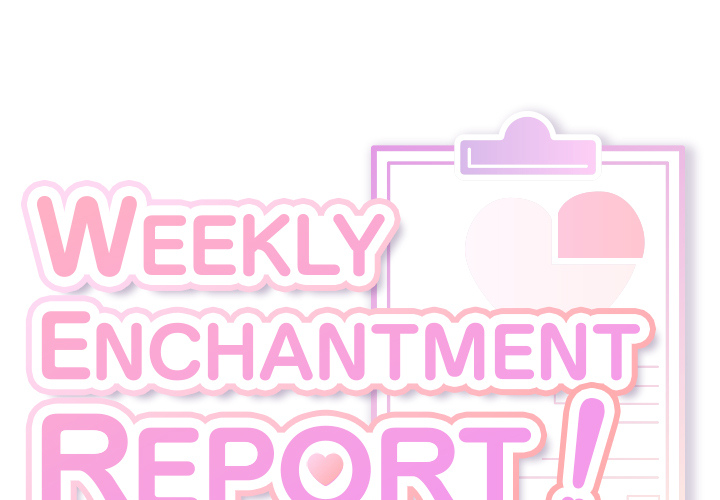 Weekly Enchantment Report - episode 19 - 0