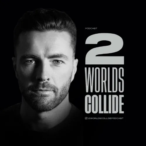 2.worlds.collide.podcast