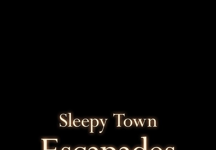 Sleepy Town Escapades - episode 14 - 0