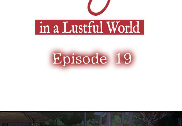The Last Virgin in a Lustful World - episode 19 - 3