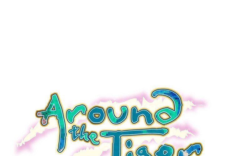 Around the Tiger - episode 25 - 0