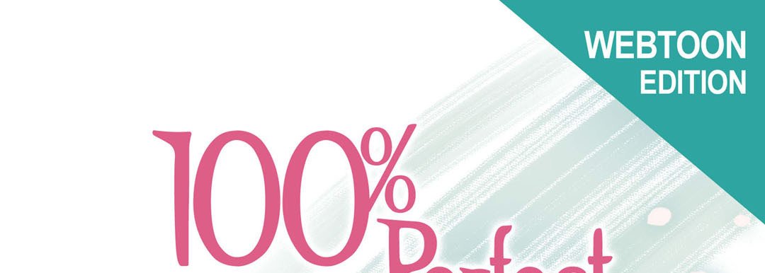100% Perfect Girl - episode 10 - 0