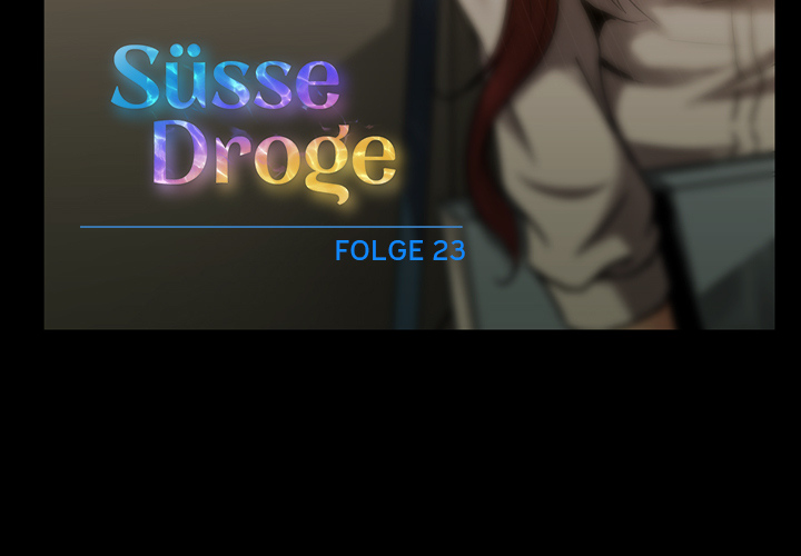 Süsse Droge - episode 23 - 2