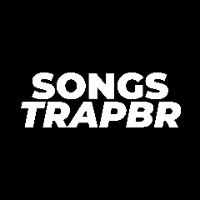 SONGS TRAP BR - original sound