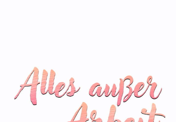Alles außer Arbeit - episode 13 - 0