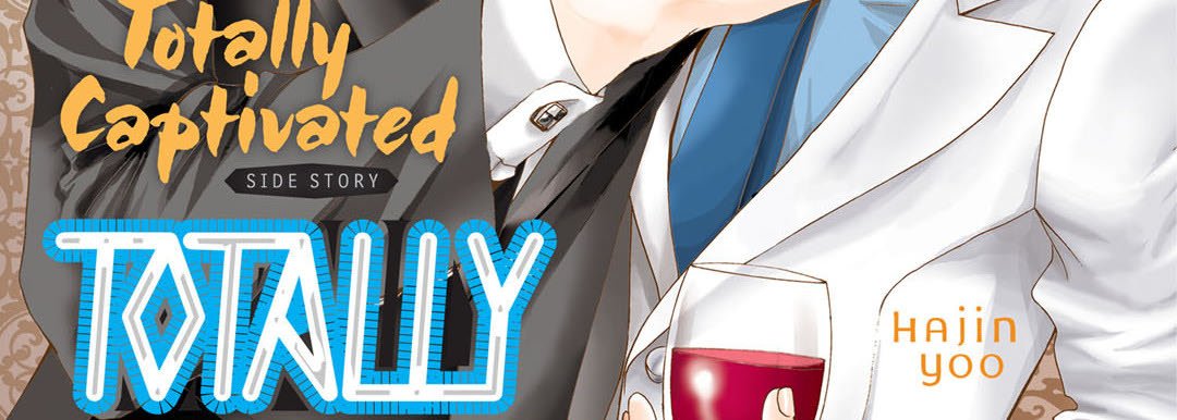 Totally Captivated Side Stories - episode 1 - 2