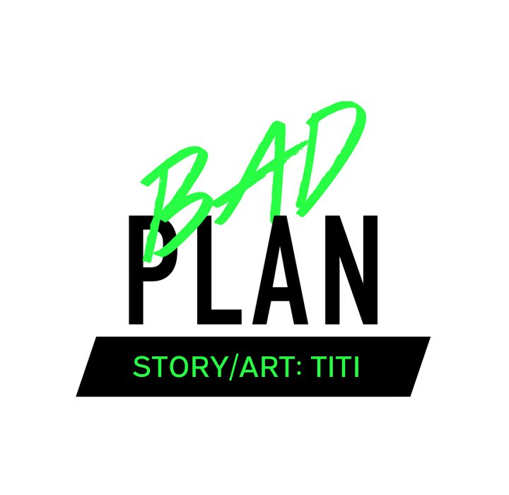 Bad Plan - episode 48 - 10