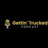 gettintruckedpodcast