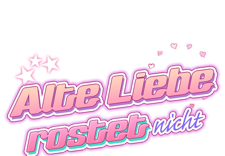 Alte Liebe rostet nicht - episode 15 - 0