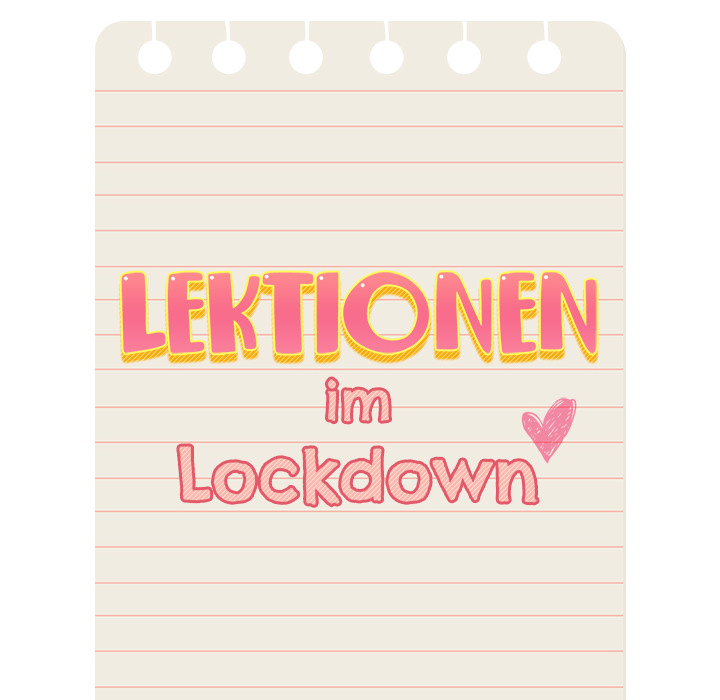 Lektionen im Lockdown - episode 4 - 9