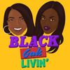 blackgalslivin