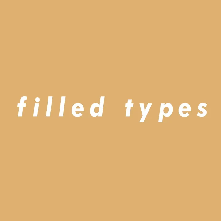 @filledtypes