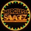 mercilesssavagez