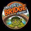 underthebridgeparody