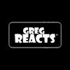 gregreacts