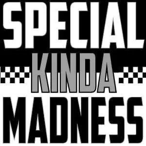 specialkindamadness