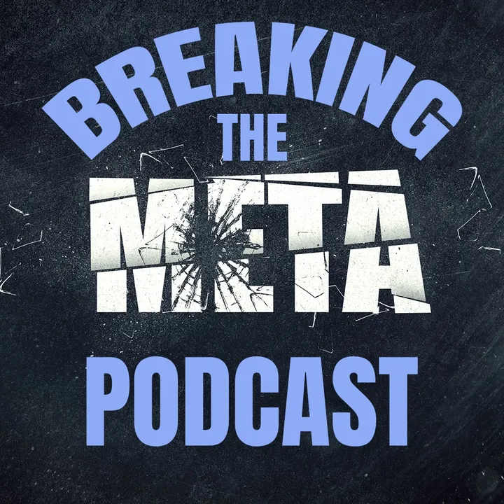 breakingthemetapodcast