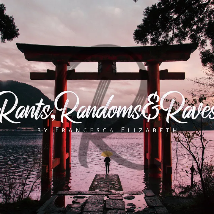 @rantsrandomsandraves