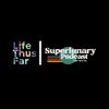 lifethusfarpodcast