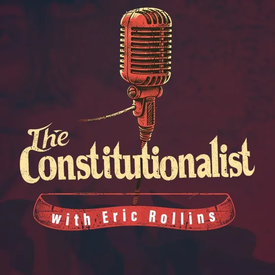 constitutionalistpodcast