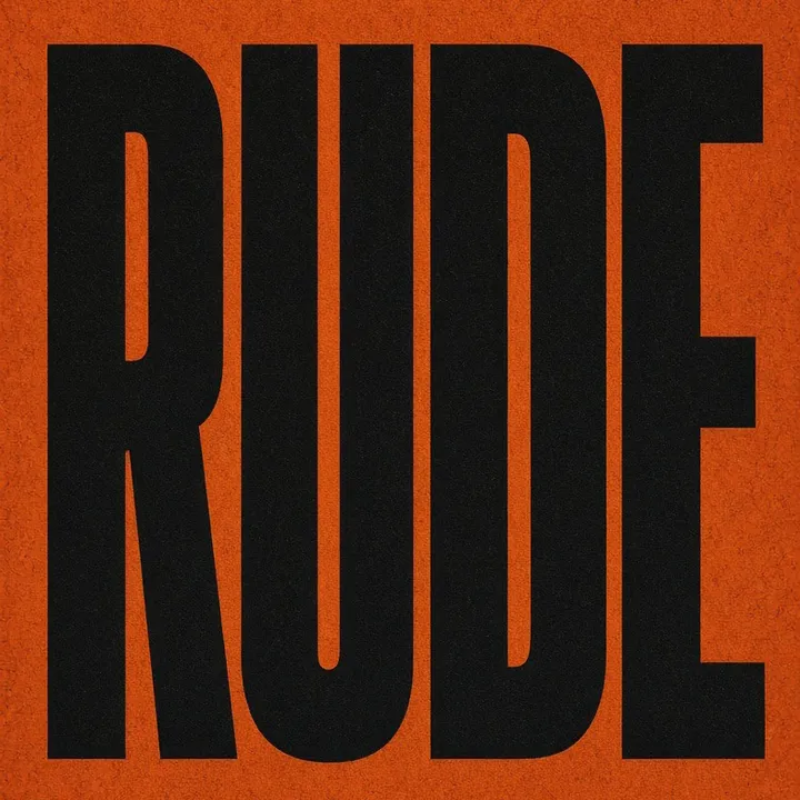 rudeistheword